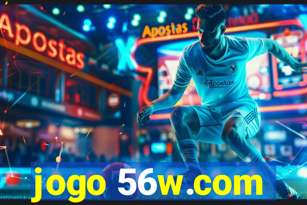 jogo 56w.com